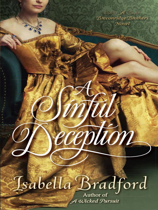 Title details for A Sinful Deception by Isabella Bradford - Wait list
